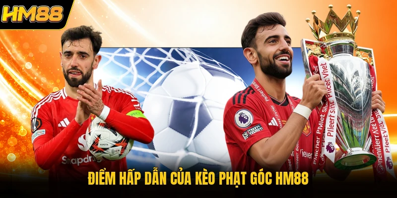 Điểm hấp dẫn của kèo phạt góc HM88