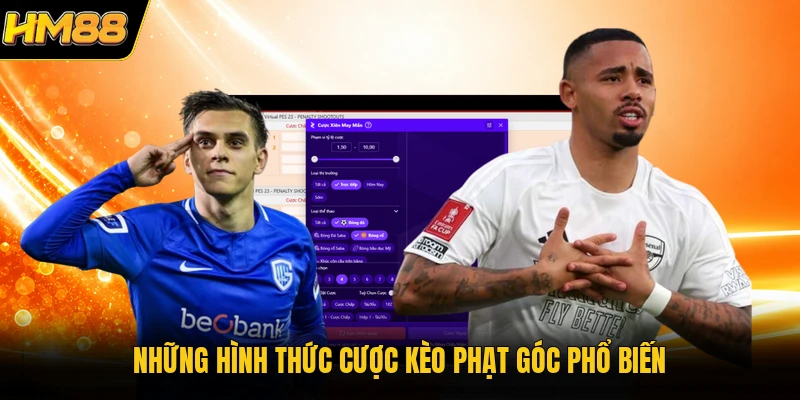 Những hình thức cược kèo phạt góc phổ biến