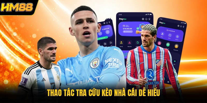 Kèo Nhà Cái HM88 | Cập Nhật Tỷ Lệ Cược Trực Tuyến Chuẩn Xác Thao tác tra cứu kèo nhà cái dễ hiểu